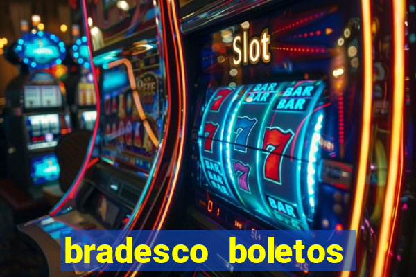 bradesco boletos segunda via